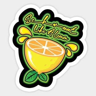 Sweet Like A lemon Sticker